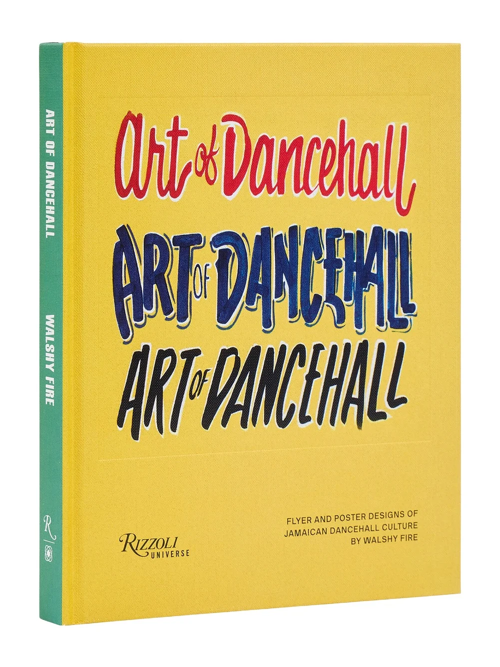 Rizzoli The Art of Dancehall
