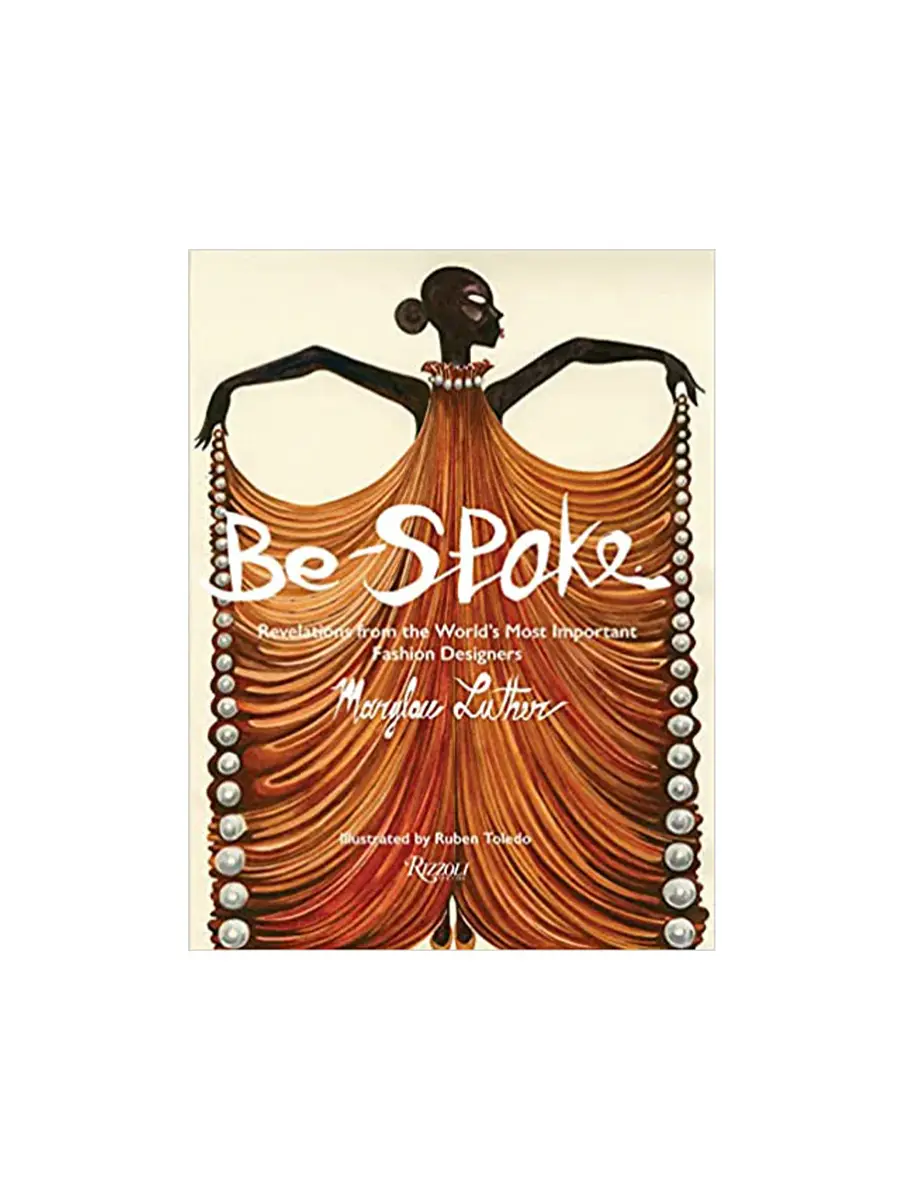 Ingram Books Be-Spoke: Revelations from the World's Most Important Fashion Designers | Image 1 Ingram Books Be-Spoke: Revelations from the World's Most Important Fashion Designers | Image 1