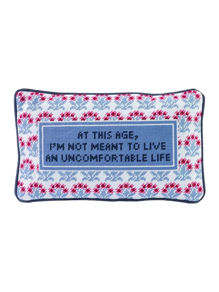 Furbish Studio Uncomfortable Life Needlepoint Pillow