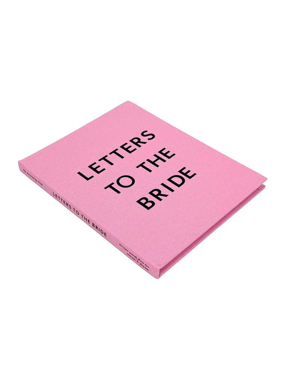 The Ceremony Club Letters To The Bride