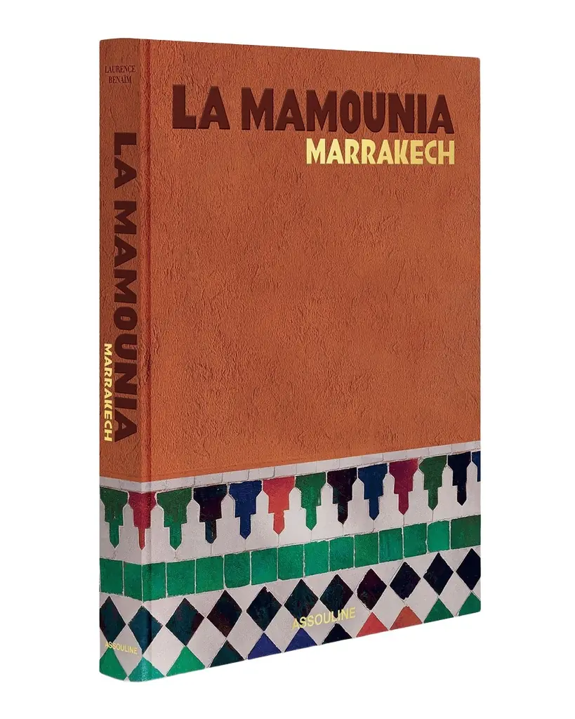 ASSOULINE "La Mamounia Marrakech" Book by Laurence Benaim