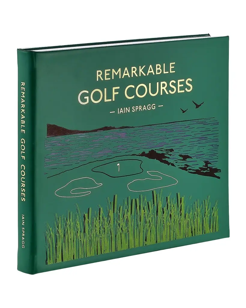 Graphic Image "Remarkable Golf Courses: The Illustrated Guide to the World's Most Wonderful Golf Courses" Leather-Bound Book by Iain Spragg