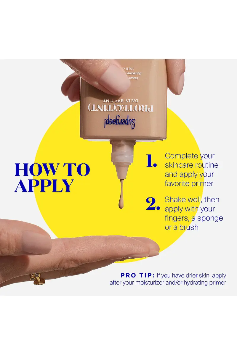 SUPERGOOP! Protec(tint) Daily Skin Tint SPF 50 | Thumbnail 10 SUPERGOOP! Protec(tint) Daily Skin Tint SPF 50 | Thumbnail 10