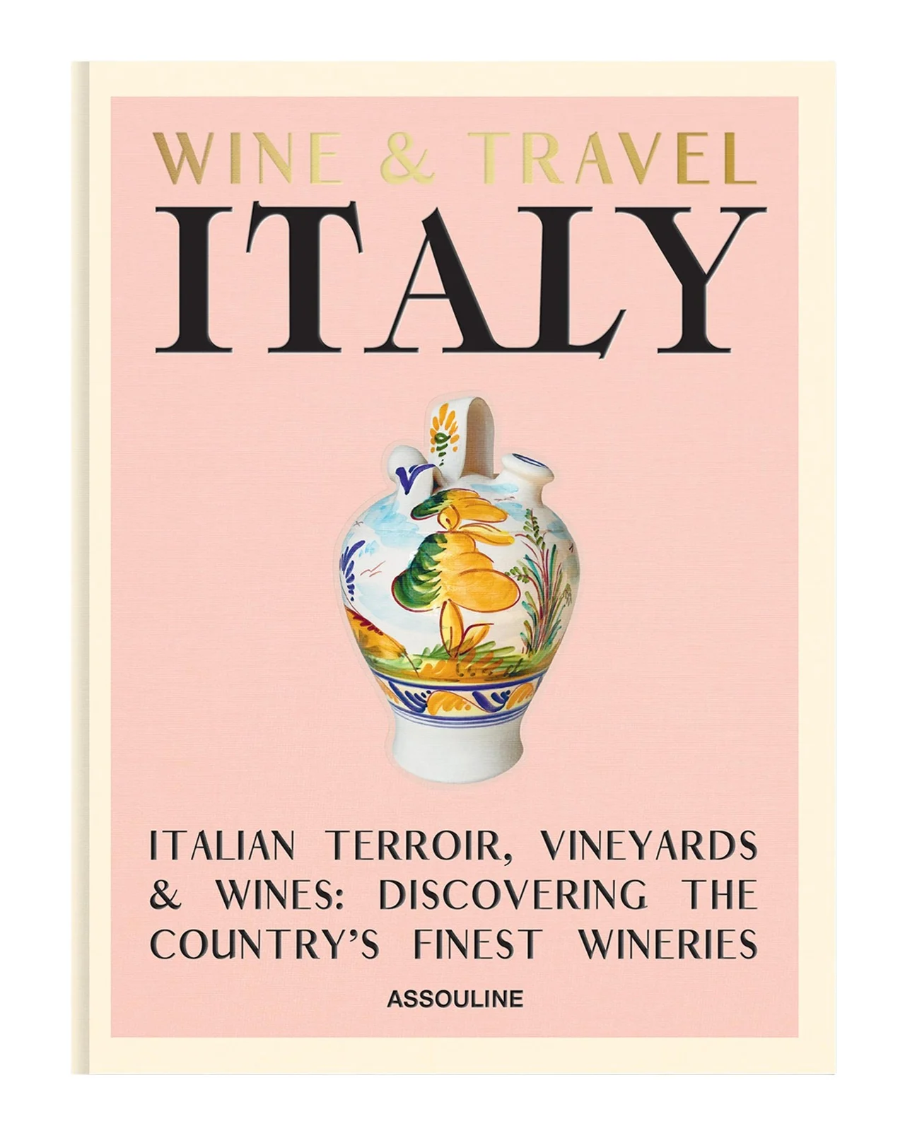 ASSOULINE "Wine & Travel Italy" Book by Enrico Bernardo