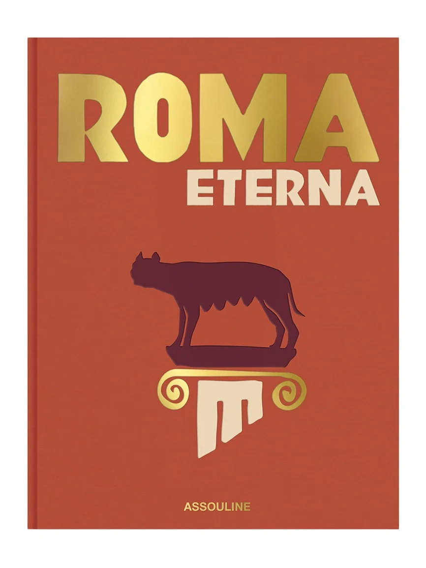 ASSOULINE "Roma Eterna" Book by James Horncastle
