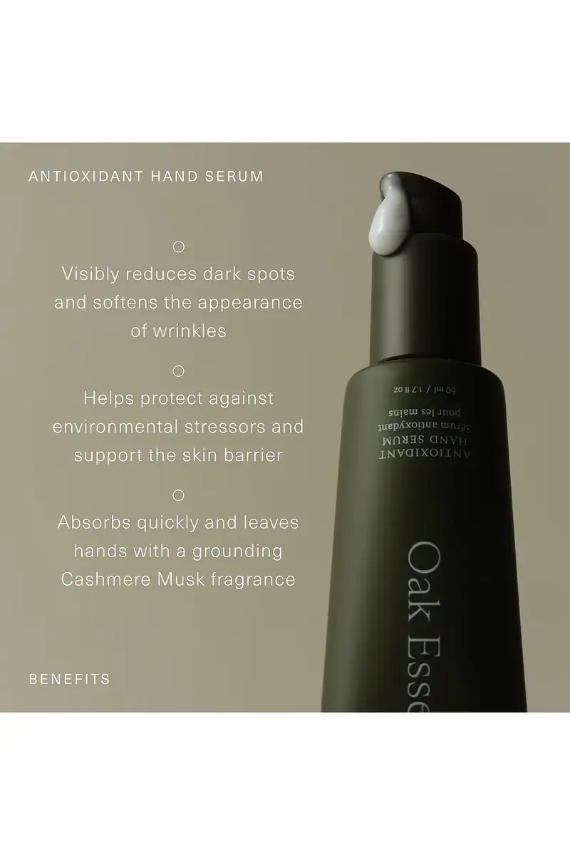 Oak Essentials Antioxidant Hand Serum | Thumbnail 3 Oak Essentials Antioxidant Hand Serum | Thumbnail 3