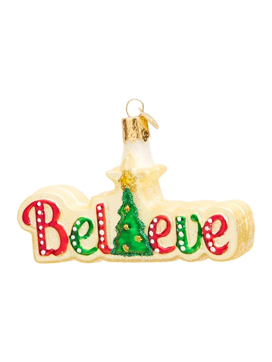 Old World Christmas Believe Christmas Ornament