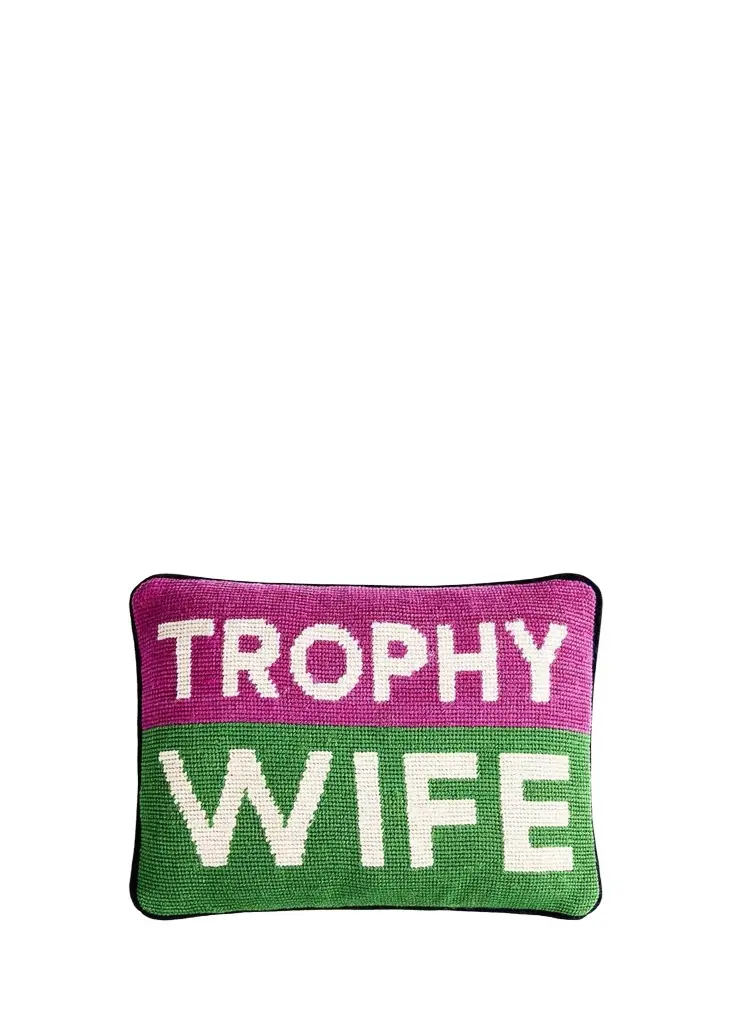 Personality Trophy Wife Needlepoint Pillow, 9" x 12" Personality Trophy Wife Needlepoint Pillow, 9" x 12"