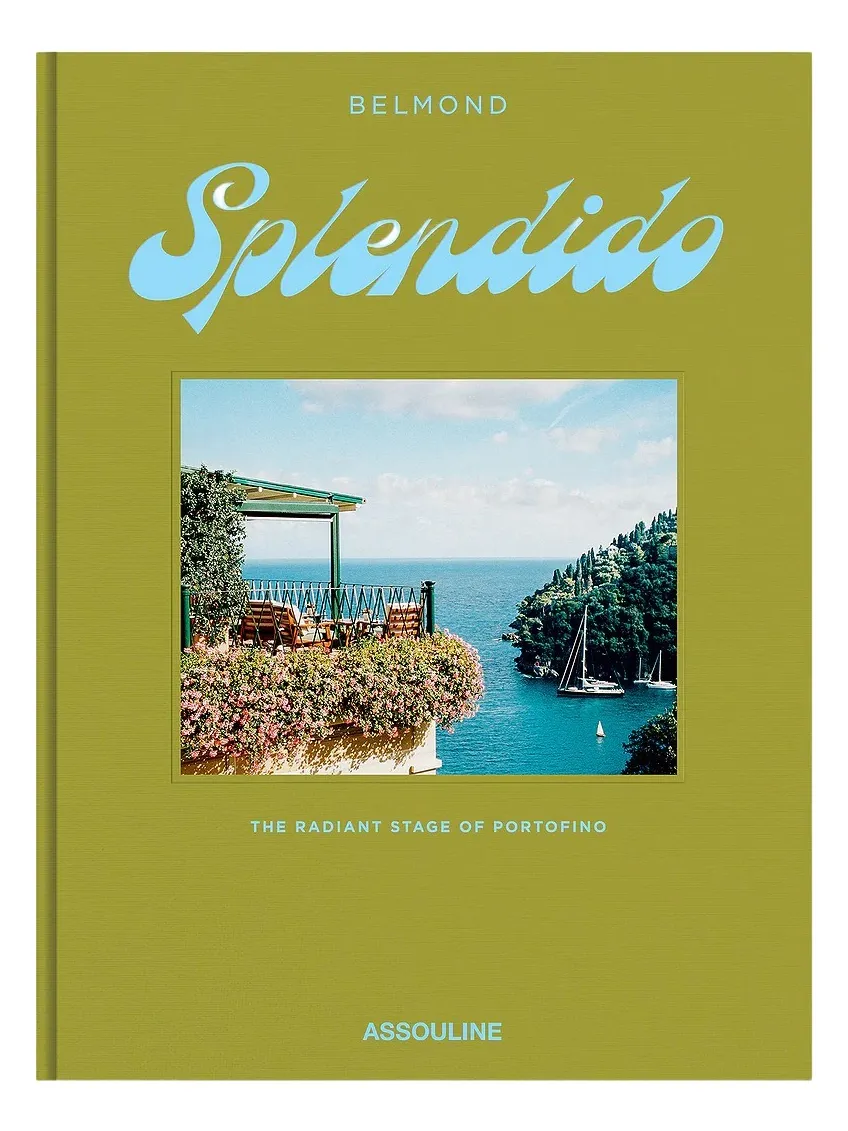ASSOULINE Belmond Splendidio: The Radiant Stage Of Portofino