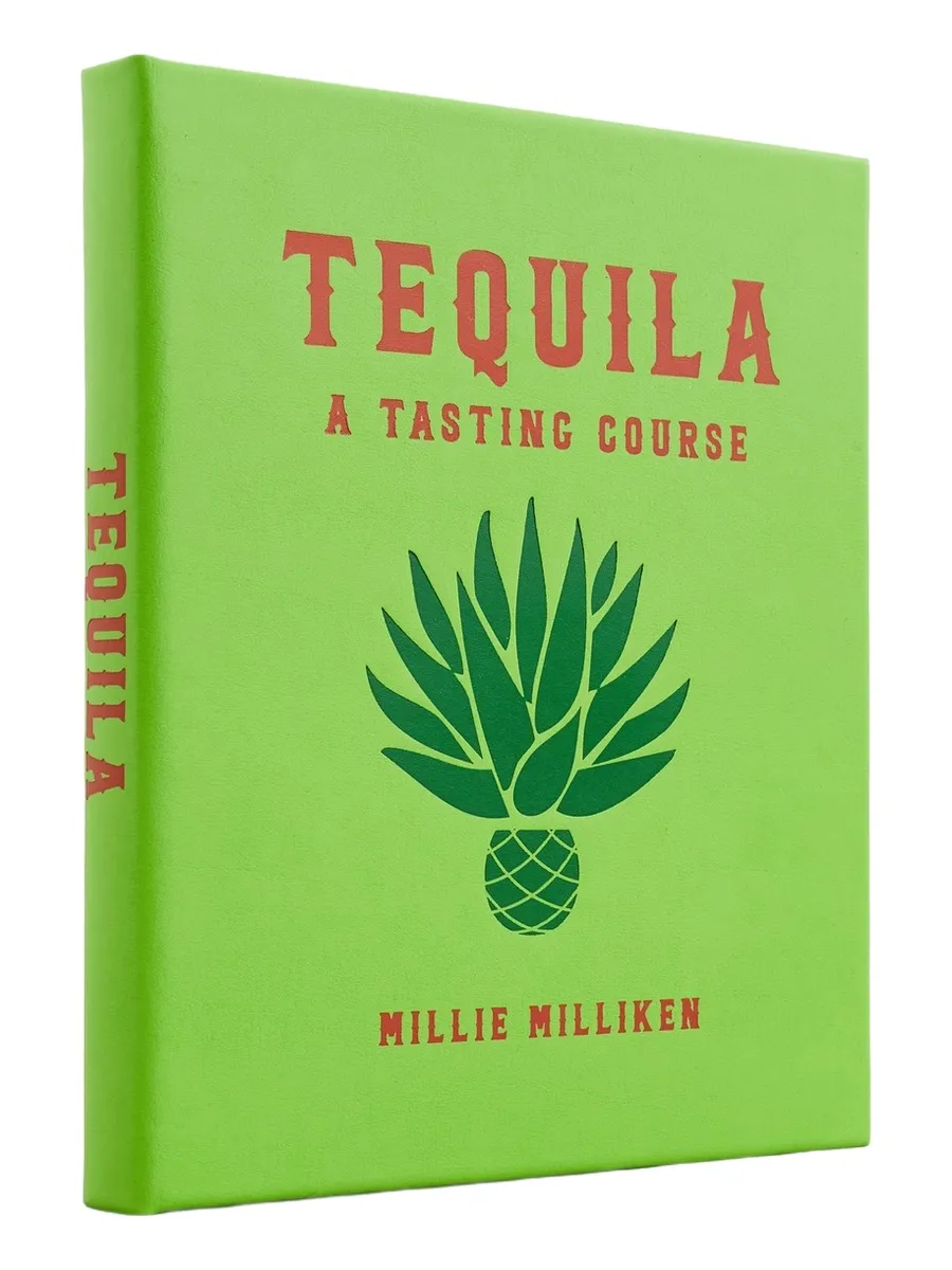 Tequila: A Tasting Course Book Tequila: A Tasting Course Book