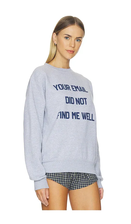 DEPARTURE Your Email Did Not Find Me Well Statement Sweatshirt | Thumbnail 2 DEPARTURE Your Email Did Not Find Me Well Statement Sweatshirt | Thumbnail 2
